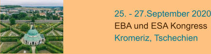 25. - 27.September 2020 EBA und ESA Kongress Kromeriz, Tschechien